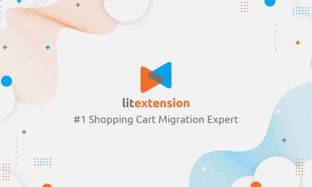 LitExtension Store Migration